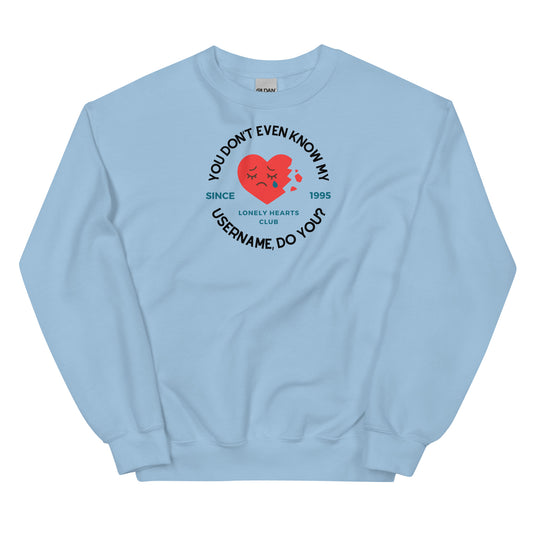 Lonely Hearts Sweatshirt